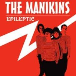 The Manikins : Epileptic